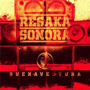 Resaka Sonora - Buenaventura FLAC