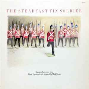 Jeremy Irons, Mark Isham - The Steadfast Tin Soldier FLAC