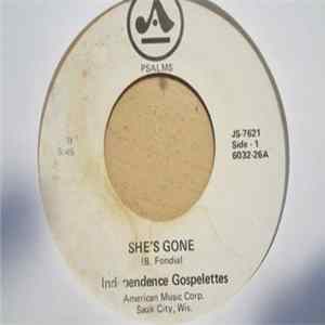 Independence Gospelettes - She's Gone FLAC