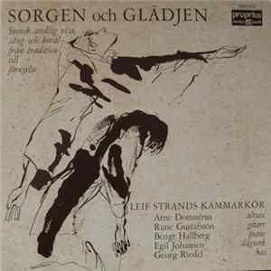 Leif Strands Kammarkör - Sorgen Och Glädjen FLAC