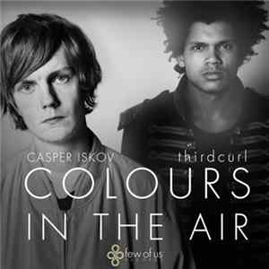 thirdcurl - Colours In The Air FLAC