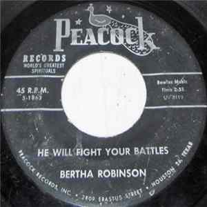 Sis. Bertha Robinson - Well, Well, Well / He Will Fight Your Battles FLAC