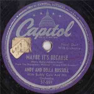 Andy And Della Russell With Buddy Cole And His Orchestra - Maybe It's Because / A Gay Ranchero FLAC