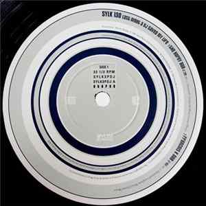 Sylk 130 - Last Night A DJ Saved My Life FLAC
