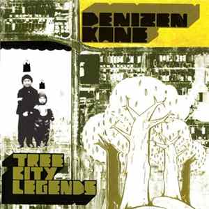 Denizen Kane - Tree City Legends FLAC