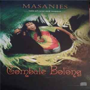 Masanies - Gombale Bolong FLAC