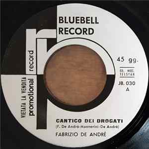 Fabrizio De Andrè / 5th Dimension - Cantico Dei Drogati / Wedding Bell Blues FLAC