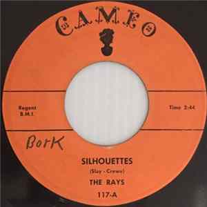 The Rays - Silhouettes / Daddy Cool FLAC