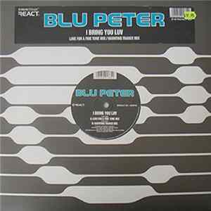 Blu Peter - I Bring You Luv FLAC