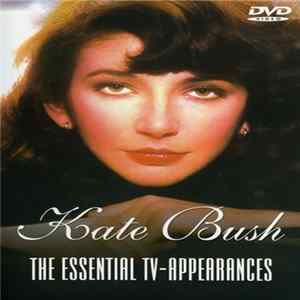 Kate Bush - The Essential TV-Appearances FLAC