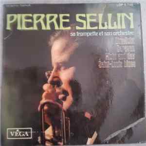 Pierre Sellin Sa Trompette Et Son Orchestre - Limelight FLAC