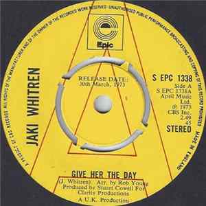Jaki Whitren - Give Her The Day FLAC