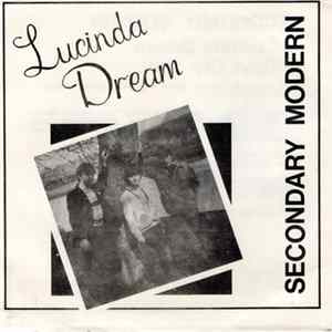 Secondary Modern - Lucinda Dream FLAC