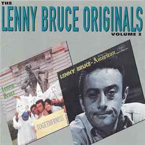 Lenny Bruce - The Lenny Bruce Originals Volume 2 FLAC
