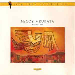 McCoy Mrubata - Firebird FLAC