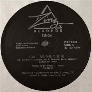Zinga - Calling Mr. T FLAC