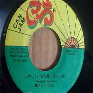 Oral Bras - Love Is Hard To Find FLAC