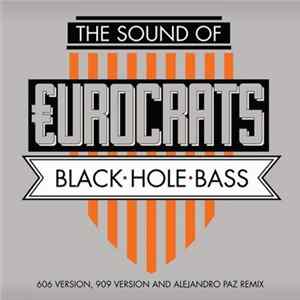 €urocrats - Black Hole Bass FLAC