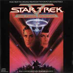Jerry Goldsmith - Star Trek V: The Final Frontier (Music From The Original Motion Picture Soundtrack) FLAC