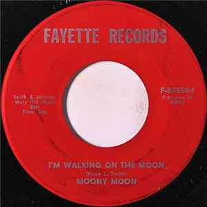 Moony Moon - I'm Walking On The Moon FLAC