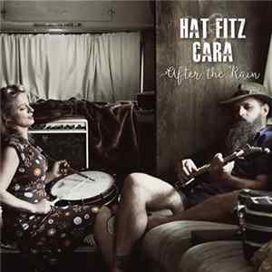 Hat Fitz & Cara - After The Rain FLAC