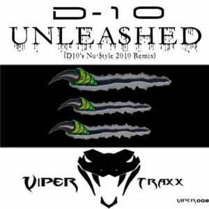 D-10 - Unleashed (D10's Nu-Style 2010 Remix) FLAC