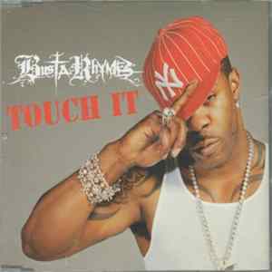 Busta Rhymes - Touch It FLAC