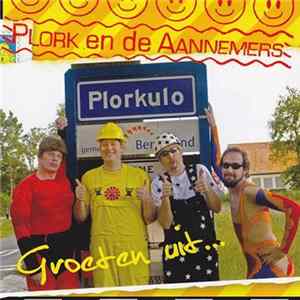 Plork En De Aannemers - Groeten Uit Plorkulo FLAC