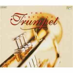 Various - The Virtuoso Trumpet FLAC