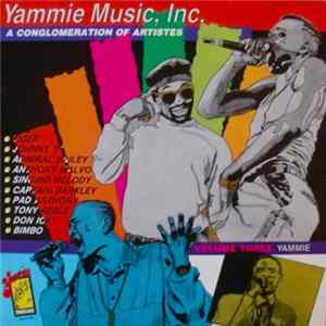 Various - Yammie Volume Three FLAC