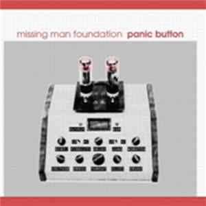 Missing Man Foundation - Panic Button FLAC