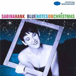 Sabina Hank - Blue Notes On Christmas FLAC