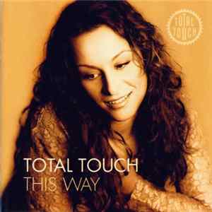 Total Touch - This Way FLAC