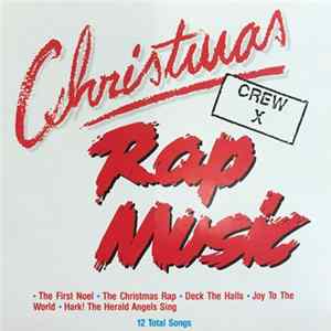 Crew X - Christmas Rap Music FLAC