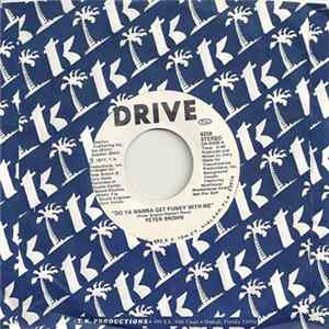 Peter Brown - Do Ya Wanna Get Funky With Me FLAC