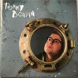 Tommy Boivin - Les Hublots De L'accalmie FLAC
