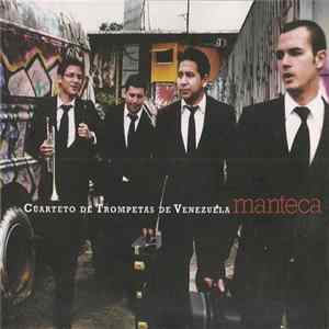 Cuarteto de Trompetas de Venezuela - Manteca FLAC