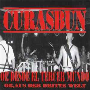 Curasbun - Oi! Desde El Tercer Mundo (Oi!, Aus Der Dritte Welt) FLAC