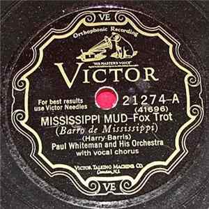 Paul Whiteman And His Orchestra - Mississippi Mud / From Monday On FLAC
