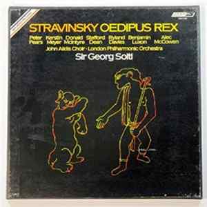 Stravinsky, John Alldis Choir, John Alldis, The London Philharmonic Orchestra, Sir. Georg Solti - Oedipus Rex FLAC