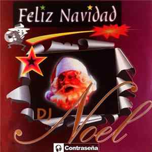 DJ Noel - Feliz Navidad FLAC