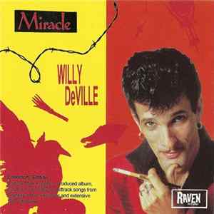 Willy DeVille - Miracle FLAC