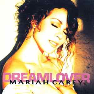 Mariah Carey - Dreamlover FLAC