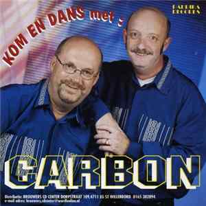 Carbon - Kom En Dans Met Carbon FLAC