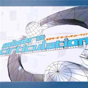 Various - Mixers Cirticulation FLAC