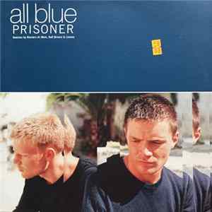 All Blue - Prisoner FLAC