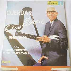 Toño Fuentes - Cuerdas Que Lloran En Venezuela FLAC