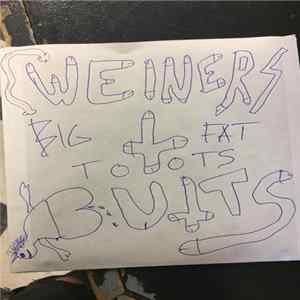 Weiners and Butts - Big Fat Toots FLAC