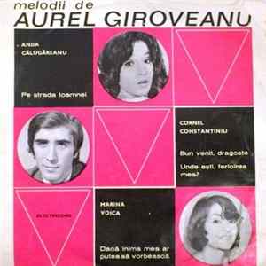 Anda Călugăreanu / Cornel Constantiniu / Marina Voica - Melodii de Aurel Giroveanu FLAC