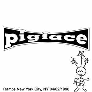Pigface - Tramps, New York, NY, 04/02/98 FLAC
